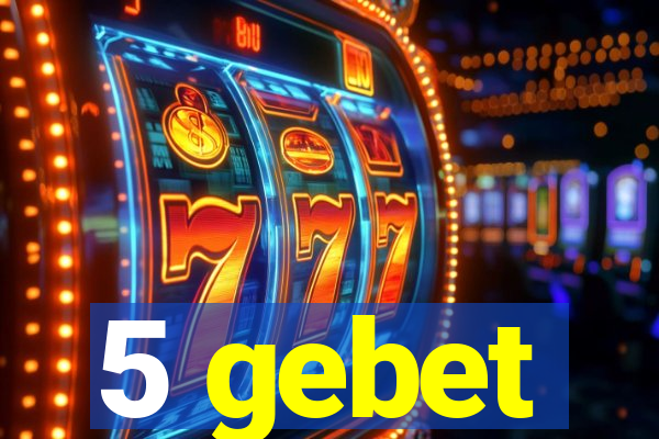 5 gebet